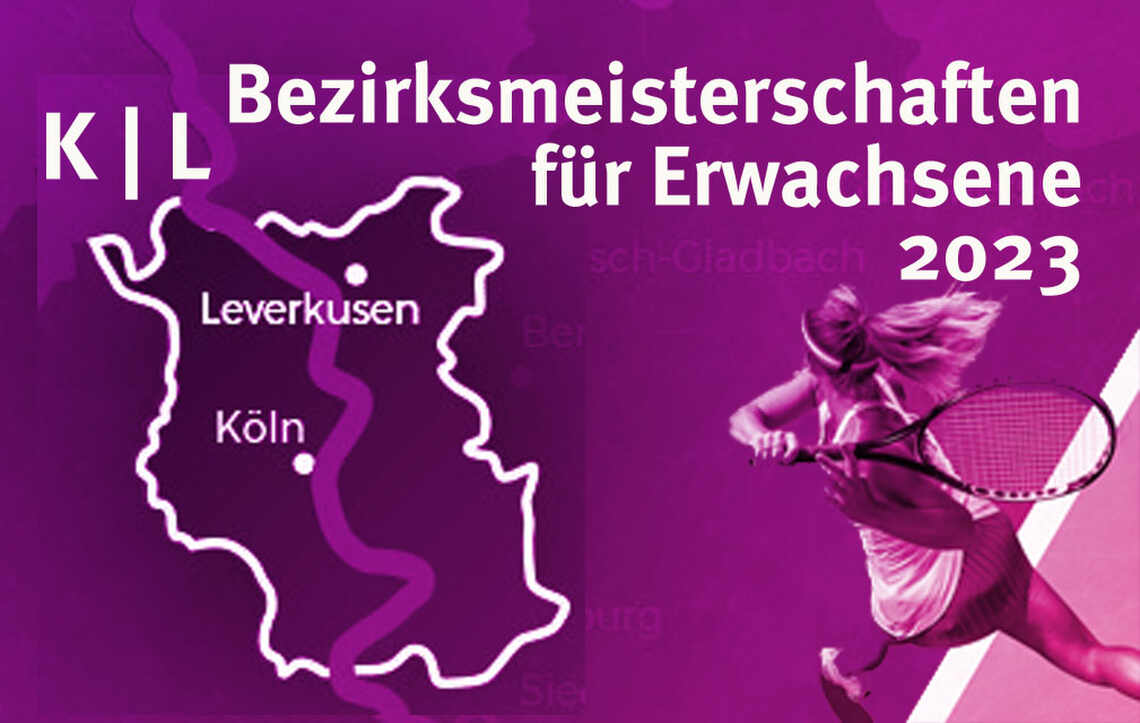Ein Klassiker des regionalen Tennis: Die Bezirksmeisterschaften 2023 für Erwachsene im Bezirk Köln | Leverkusen